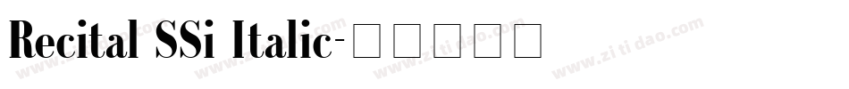 Recital SSi Italic字体转换